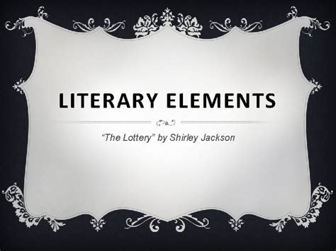 literary elements in the lottery.